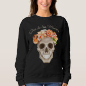 Adorables Day of the Dead Skull Calavara Blume Sweatshirt (Vorderseite)