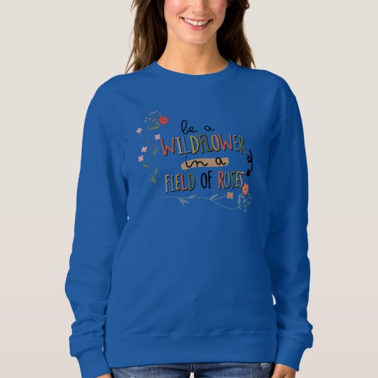 Adorables sind eine Wildblume in einem Bereich von Sweatshirt (Vorderseite)