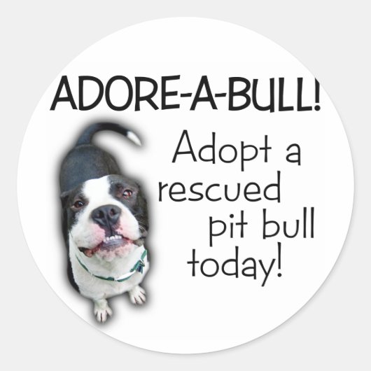 Adore-A-Bull Pit Bull! Runder Aufkleber (Vorderseite)