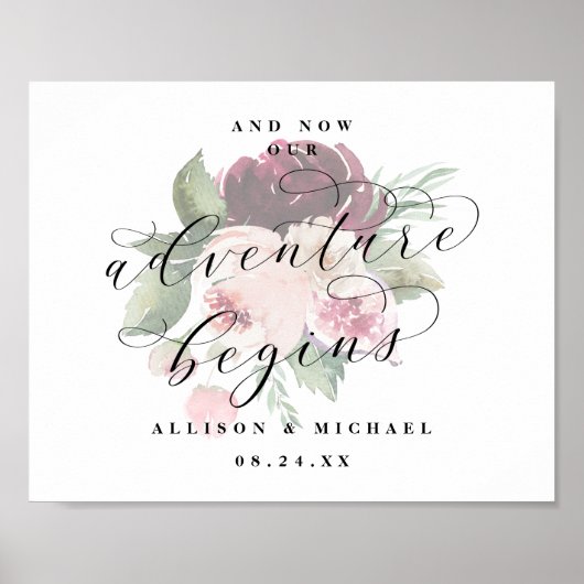 Adore Floral Adventure fängt Chic Wedding Sign an Poster (Vorne)