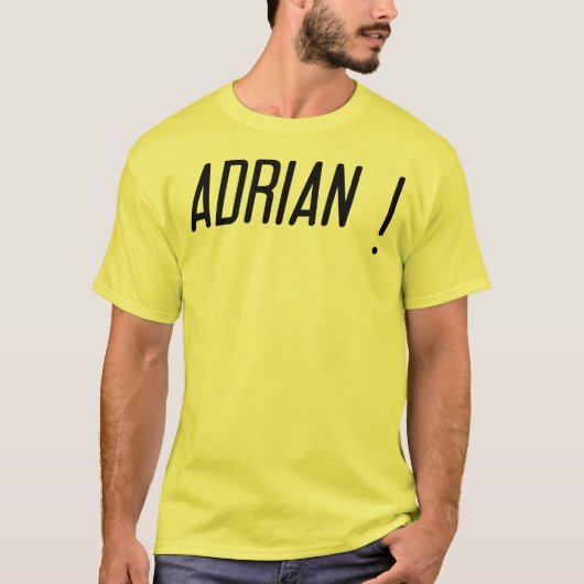 ADRIAN! T-Shirt (Vorderseite)