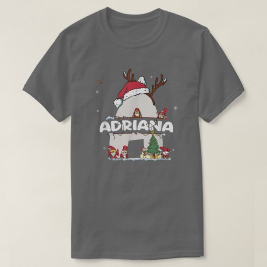 Adriana Christmas w Adriana Name für lustige Weihn T-Shirt (Design vorne)