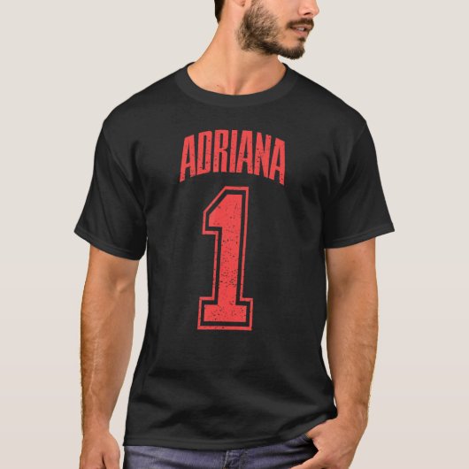 Adriana Supporter Nummer 1 Großer Fan T-Shirt (Vorderseite)