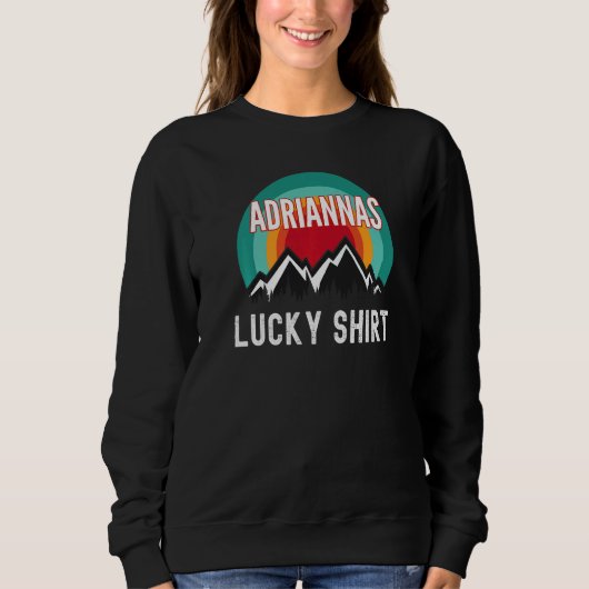 Adriannas Lucky Sweatshirt (Vorderseite)