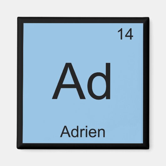 Adrien Name Chemistry Element Periodic Table Magnet (Vorne)