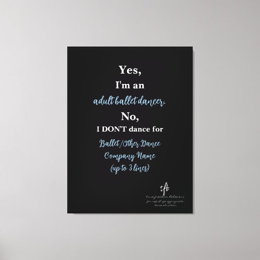 Adult Ballet Dancer Lt. Cer./White Text Lg. Leinwanddruck (Vorderseite)