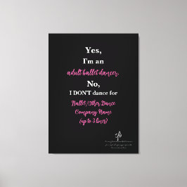 Adult Ballet Tänzer Hot Pink/White Text Lg. Leinwanddruck