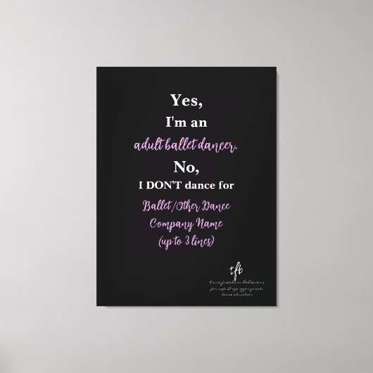 Adult Ballett Tänzer Blasspüree/Weißer Text Lg. Leinwanddruck (Vorderseite)