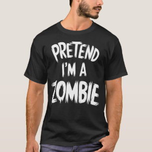 Adult Halloween Kostüme, so tun, als wäre ich ein  T-Shirt