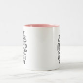 Adult Humor Funny Zweifarbige Tasse (Mittel)