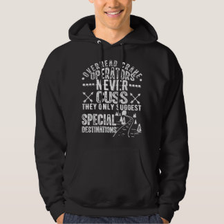 Adult Humor Sprichwort Sarcastic Gantry Overhead C Hoodie