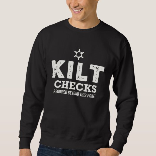 Adult St Patty Kilt Checks Required Beyond This Po Sweatshirt (Vorderseite)