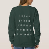 Advent Addict Weihnachtsfeiertag Sweatshirt  (Rückseite)