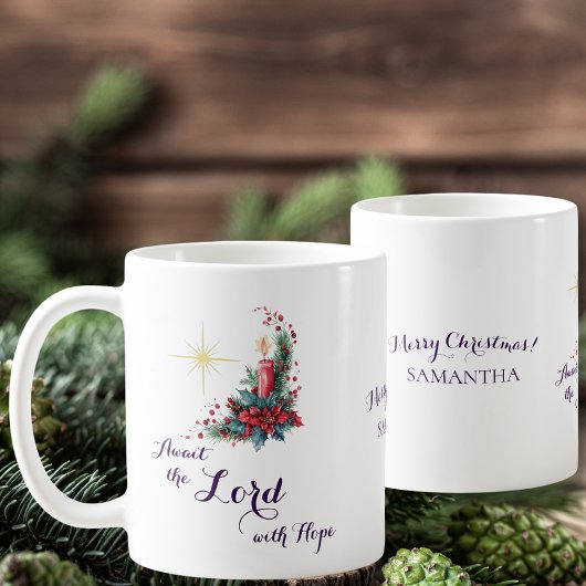 Advent Erwarte den Herrn mit Hoffnung Weihnachtsst Kaffeetasse