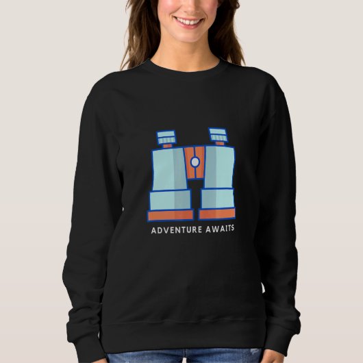 Adventure Awaits Binocular Sweatshirt (Vorderseite)