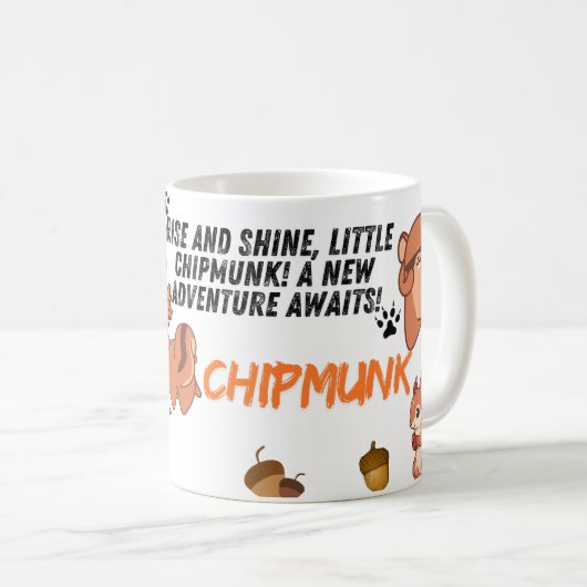 Adventure Awaits Chipmunk-Tasse Kaffeetasse (VorderseiteRechts)