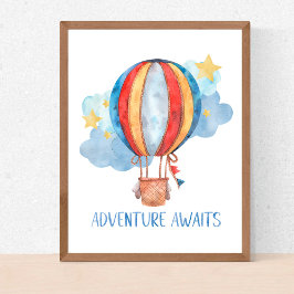Adventure Awaits Hot Air Ballon Kinderzimmer Baby  Poster