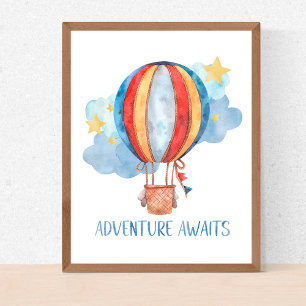 Adventure Awaits Hot Air Ballon Kinderzimmer Baby  Poster