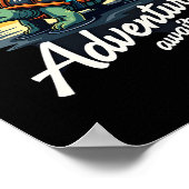 Adventure Awaits ist Wanderabenteuer ist Outdoor A Poster (Ecke)
