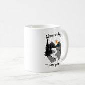 Adventure awaits lets go and find it kaffeetasse (VorderseiteRechts)