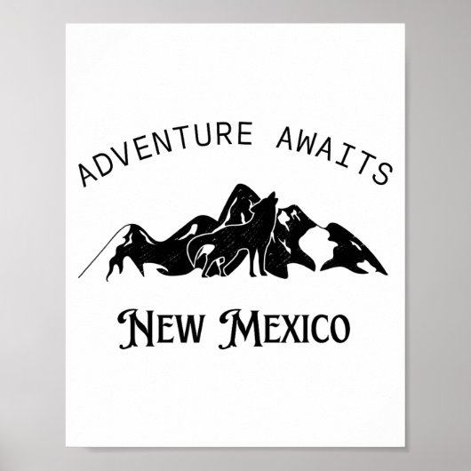 Adventure Awaits Vacation Travel New Mexico  Poster (Vorne)