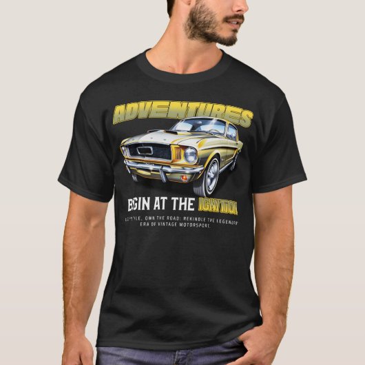 Adventure Begins at the ignition sport car funny T-Shirt (Vorderseite)