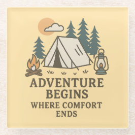 Adventure Begins Where Comfort Ends Glass Coaster Glasuntersetzer