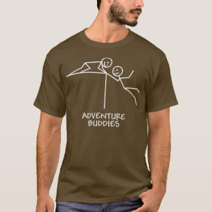 Adventure Buddies Motivation Guten Freund T-Shirt