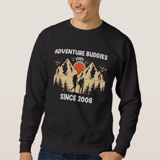 Adventure Buddies Since 2008 Hiking Partner Sweatshirt (Vorderseite)