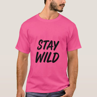 Adventure Calling - Bleibe Wild T-Shirt