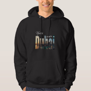 Adventure Family Trip Graphic Dubai Habibi kommen Hoodie