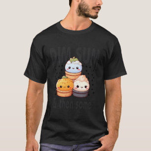 Adventure Fest Kawaii Dim Sum Freude Niedlich und T-Shirt
