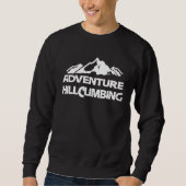Adventure Hillclimbing Mountain Mountain White Sweatshirt (Vorderseite)