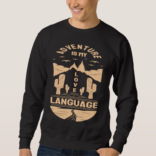 Adventure is My Love Language  Camp Graphic Plus S Sweatshirt (Vorderseite)