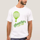 Adventure is out there 2 T-Shirt (Vorderseite)