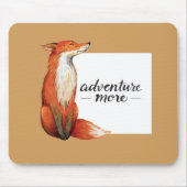 Adventure more Fux Mousepad (Vorne)