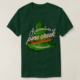 Adventure Pine Creek Pennsylvania Wildbaum T-Shirt