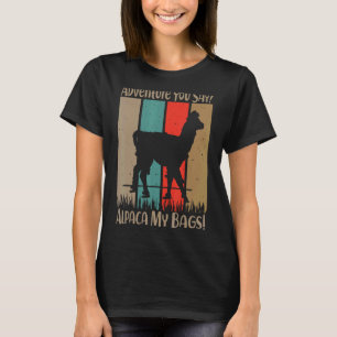 Adventure you Say Alpaca My Bags Vintage Travel T-Shirt