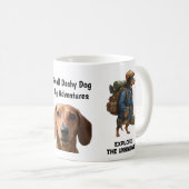 Adventurous Dachshund Hiker Home Is Where My Pack Kaffeetasse (VorderseiteRechts)