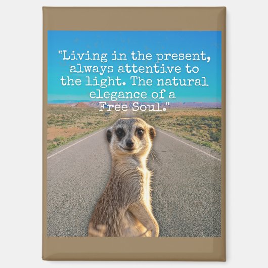 Adventurous Meerkat Living Magnet (Vorderseite)