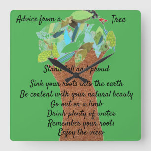 Advice from a tree quadratische wanduhr