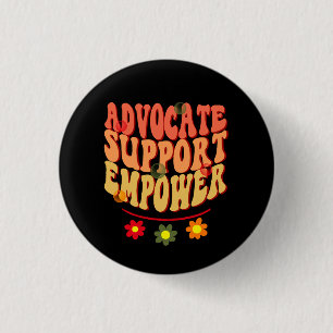 Advocate Support Empower Button