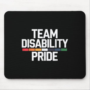 Advocation of Disability Pride Month Awareness Mousepad