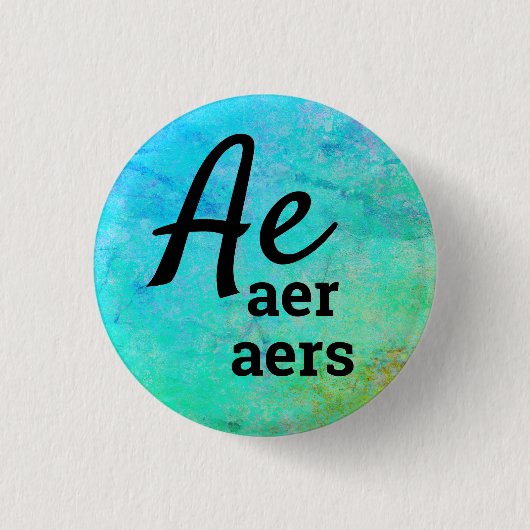 Aer, Aers Pronouns Button (Vorderseite)