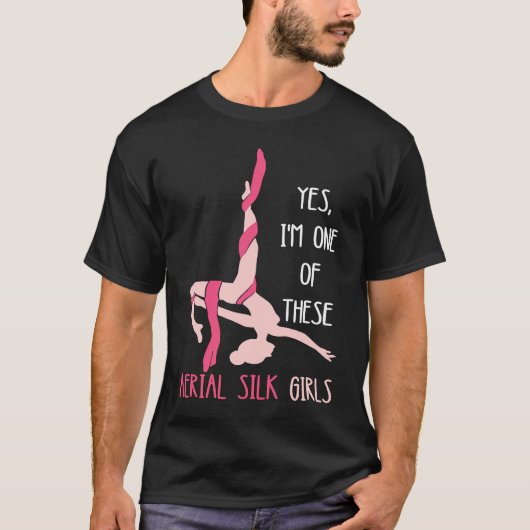 Aerial Silk Girl Hanging Aerialist Air Acrobatic A T-Shirt (Vorderseite)