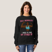 Aerial Silk Silk Aerialist Train My Other Side Sweatshirt (Vorne ganz)