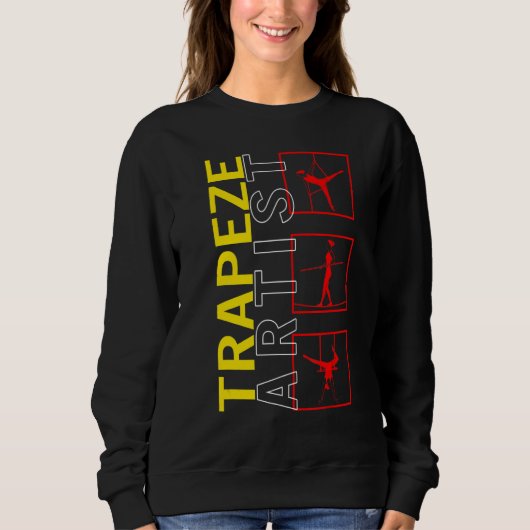 Aerialists Circus Trapeze Artist Flying Acrobat Ae Sweatshirt (Vorderseite)