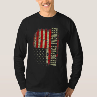 Aerospace Engineer 4th July US Flag Patriotic Engi T-Shirt