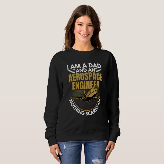Aerospace Engineer Dad Engineering Graphic Sweatshirt (Vorne ganz)