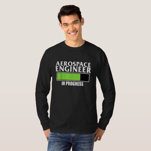 Aerospace Engineer In Progress Rocket Engineering T-Shirt (Vorne ganz)